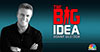 The Big Idea
